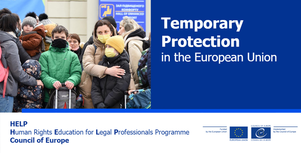 Seminar on Temporary Protection in the European Union and Launch of the new HELP Course