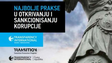 Transparency International BiH prezentovao publikaciju „Najbolje prakse u otkrivanju i sankcionisanju korupcije“
