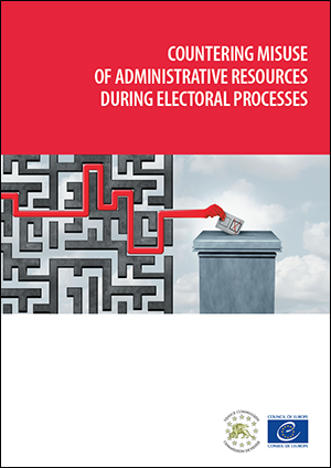 Countering misuse of administrative resources during electoral processes