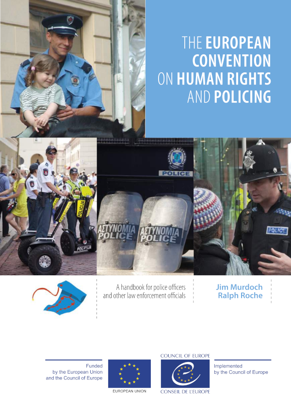 The European Convention on Human Rights and policing