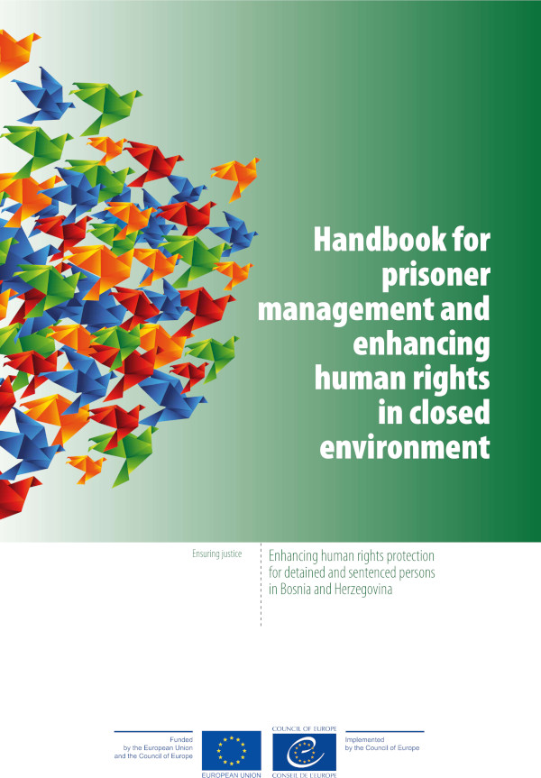 Handbook for prisoner management and enhancing human rights in closed environment (preview)