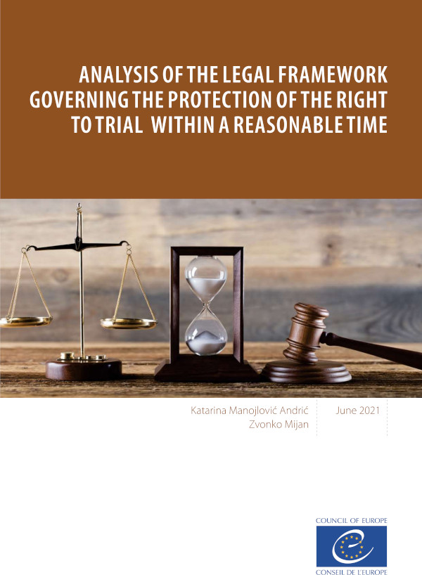 Analysis of the legal framework governing the protection of the right to trial within a reasonable time