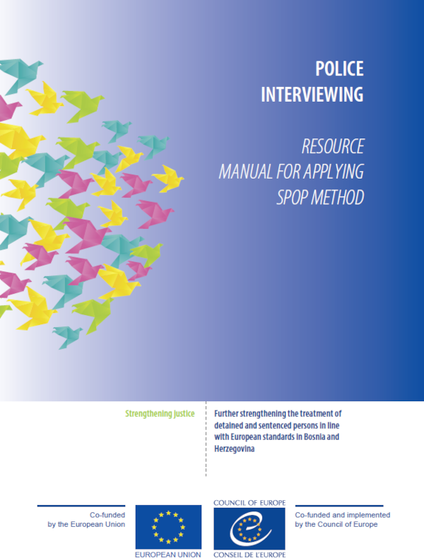 Police interviewing: Resource manual for applying SPOP method