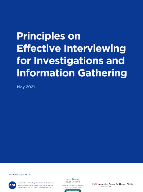 Principles on effective interviewing for investigations and information gathering