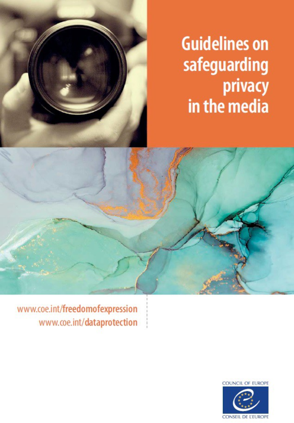 Guidelines on safeguarding privacy in the media