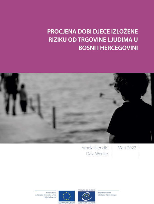 Procjena dobi djece izložene riziku od trgovine ljudima u Bosni i Hercegovini