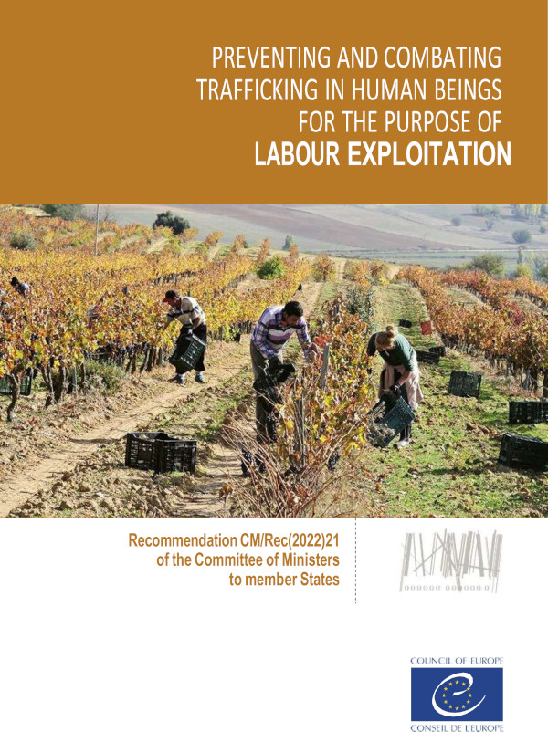 Recommendation CM/Rec(2022)21 of the Committee of Ministers “Preventing and combating trafficking in human beings for the purpose of labour exploitation”