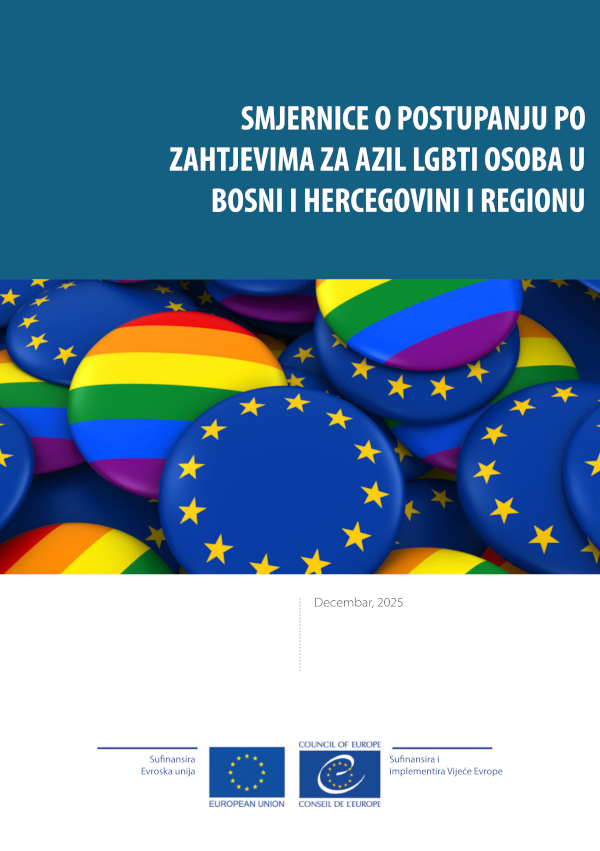 Smjernice o postupanju po zahtjevima za azil LGBTI osoba u Bosni i Hercegovini i regionu
