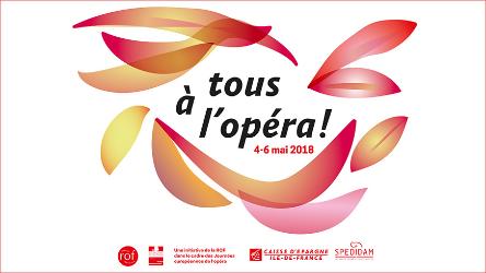 Tous à l’Opéra - Journées Européennes de l’Opéra (Everyone to the opera, European Opera Days)
