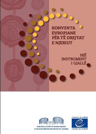 Konventa Evropiane për të Drejtat e Njeriut: një instrument i gjallë