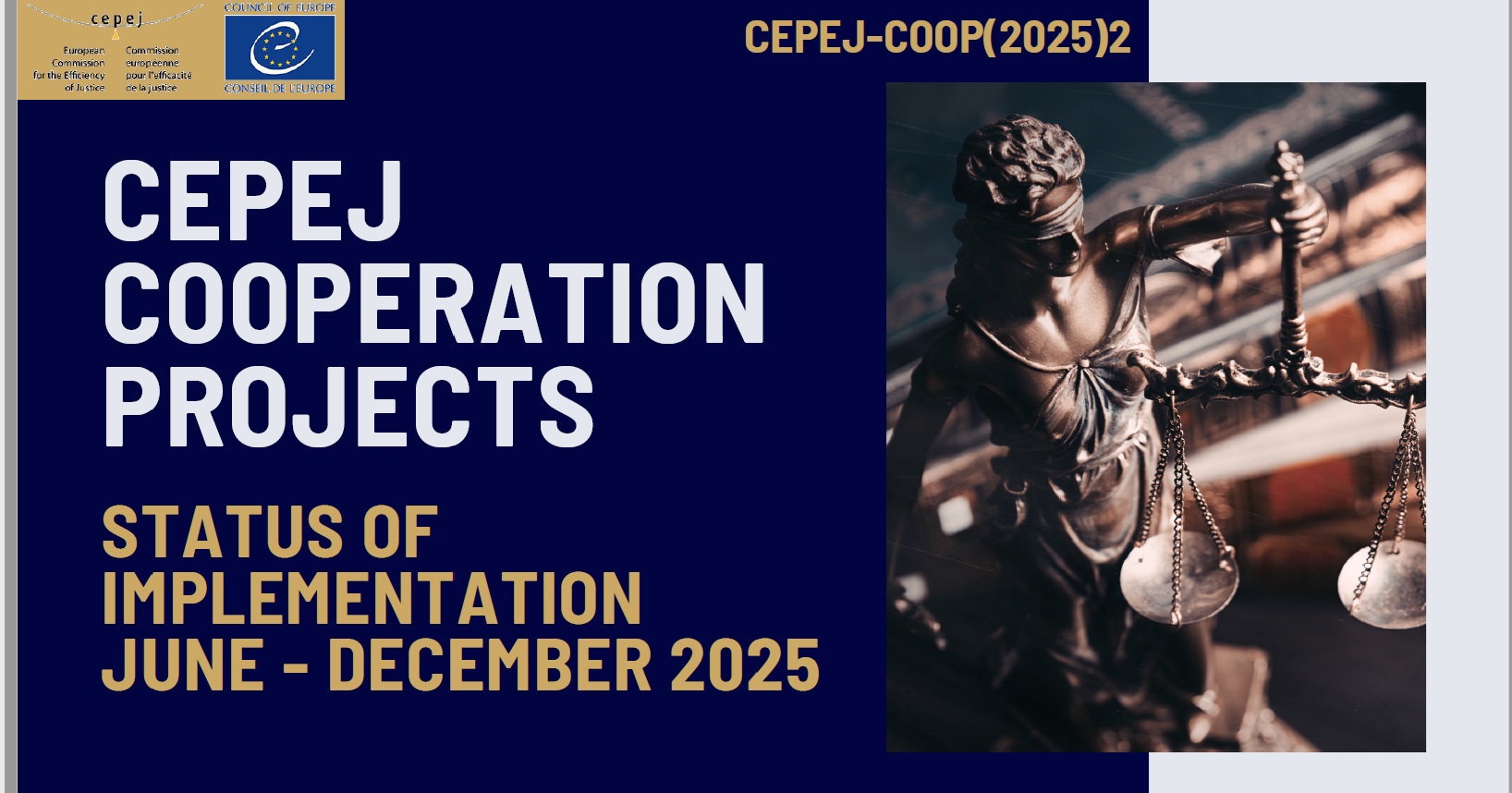 CEPEJ Cooperation projects statuts of implementation