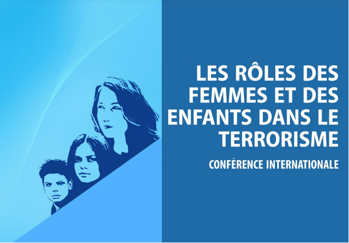 Conférence internationale de haut niveau sur les rôles des femmes et des enfants dans le terrorisme