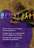 The use of sources in teaching and learning history