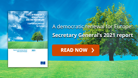 State of Democracy, Human Rights and the Rule of Law: A democratic renewal for Europe