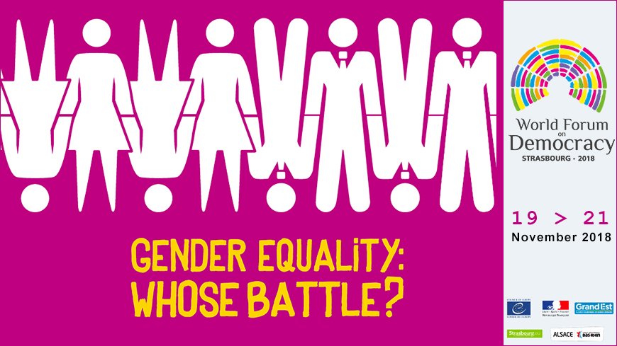Weltforum für Demokratie 2018: „Geschlechtergleichstellung: Wessen Kampf?“