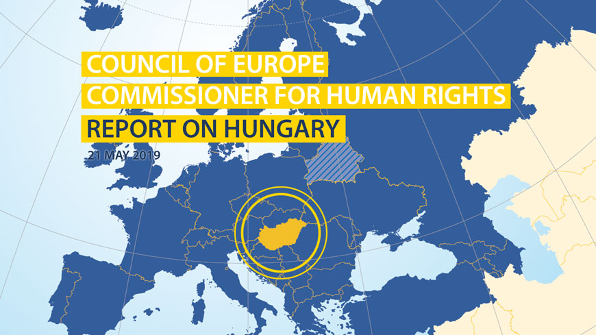 Commissioner for human rights publishes report on Hungary