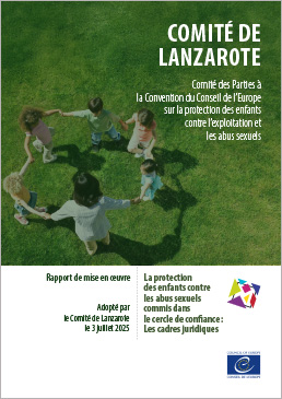La protection des enfants contre les abus sexuels commis dans le cercle de confiance : les cadres juridiques