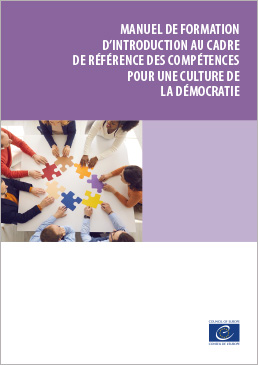 Manuel de formation d'introduction au cadre de référence des compétences pour une culture de la démocratie (2023)