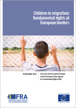 Children in migration: fundamental rights at European borders (2023) (en anglais)