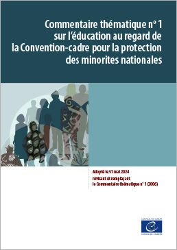 Commentaire thématique sur l’éducation au regard de la Convention-cadre pour la protectiondes minorites nationales (2024)
