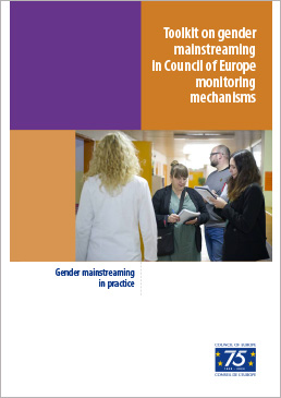 Toolkit - Gender mainstreaming in Council of Europe monitoring mechanisms: Gender mainstreaming in practice (2024)
