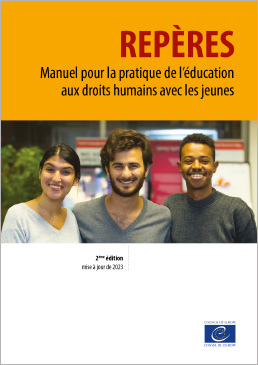 Repères : Manuel pour la pratique de l’éducation aux droits de l’homme avec les jeunes (2023)