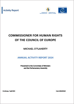 Annual Activity Report 2024, by Michael O'Flaherty, Council of Europe Commissioner for Human Rights (2025)
