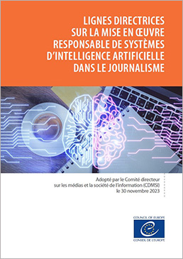 Lignes directrices sur la mise en œuvre responsable des systèmes d'intelligence artificielle dans le journalisme