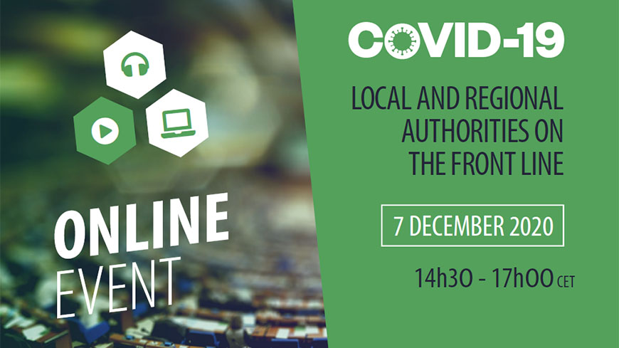 “Covid-19: Local and regional authorities on the frontline”