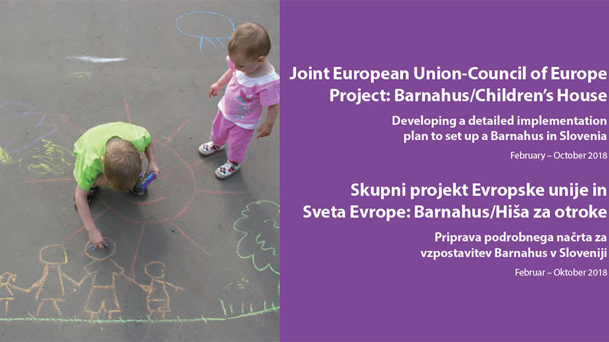 Slovenia adopts a declaration on the creation of a Children’s House for child victims of sexual abuse
