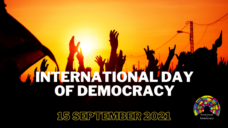 Celebrate the International Day of Democracy with the World Forum for Democracy
