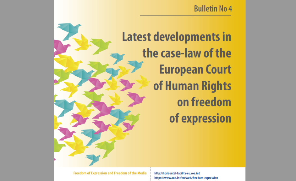 Latest developments in the case law of the European Court of Human Rights on freedom of expression in Bulletin No.4