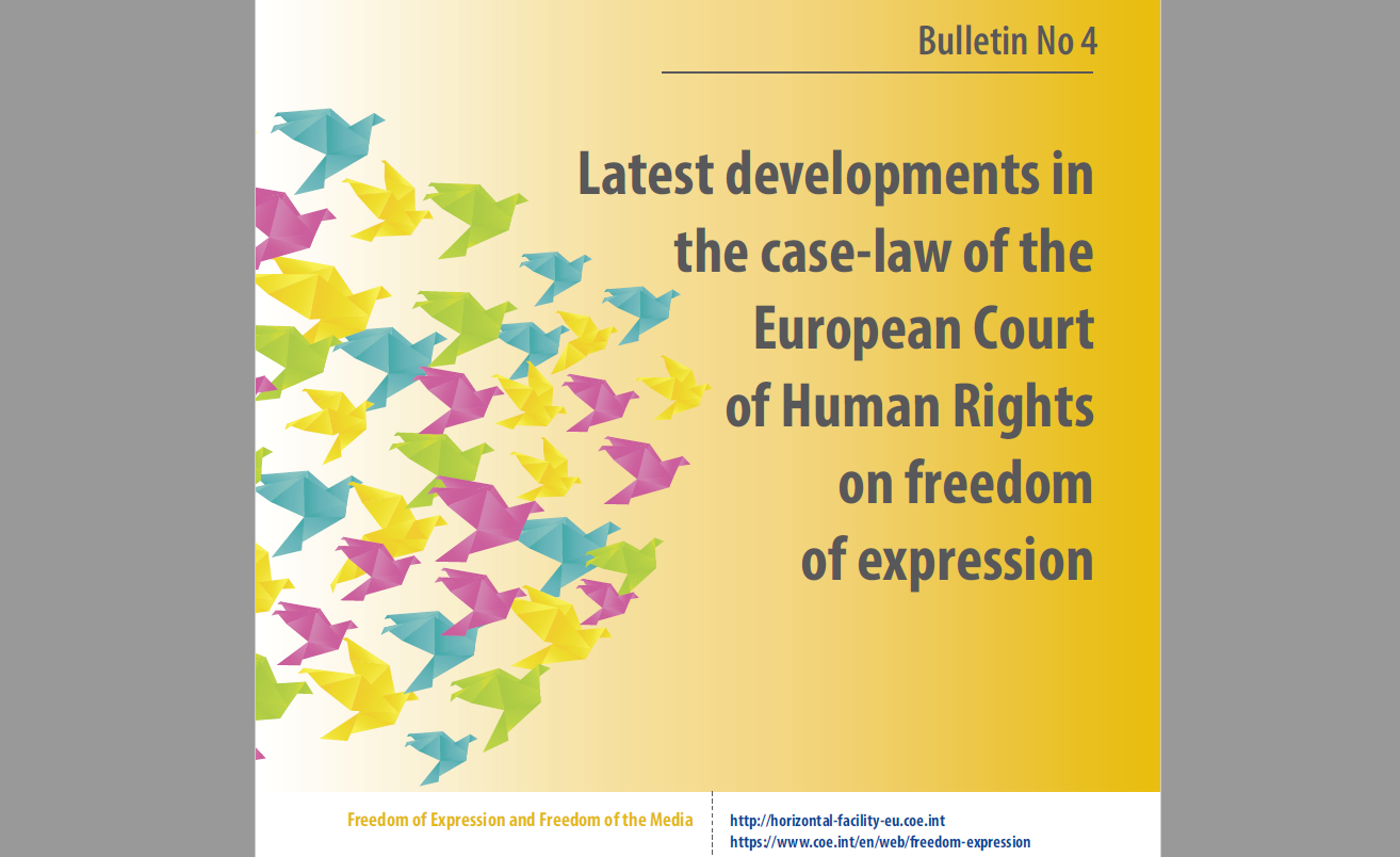 Најнови случувања во судската пракса на Европскиот суд за човекови права во областа на слободата на изразување во Билтенот бр. 4