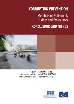 Report on Trends and Conclusions of Fourth Evaluation Round in the field of Corruption Prevention of MPs, Judges and Prosecutors