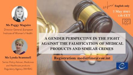 GENDER PERSPECTIVE IN THE FIGHT AGAINST THE FALSIFICATION OF MEDICAL PRODUCTS AND SIMILAR CRIMES