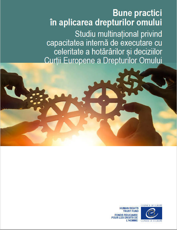 Multi-Country Study on Good Practices for the Execution of Judgements is now available in Romanian language
