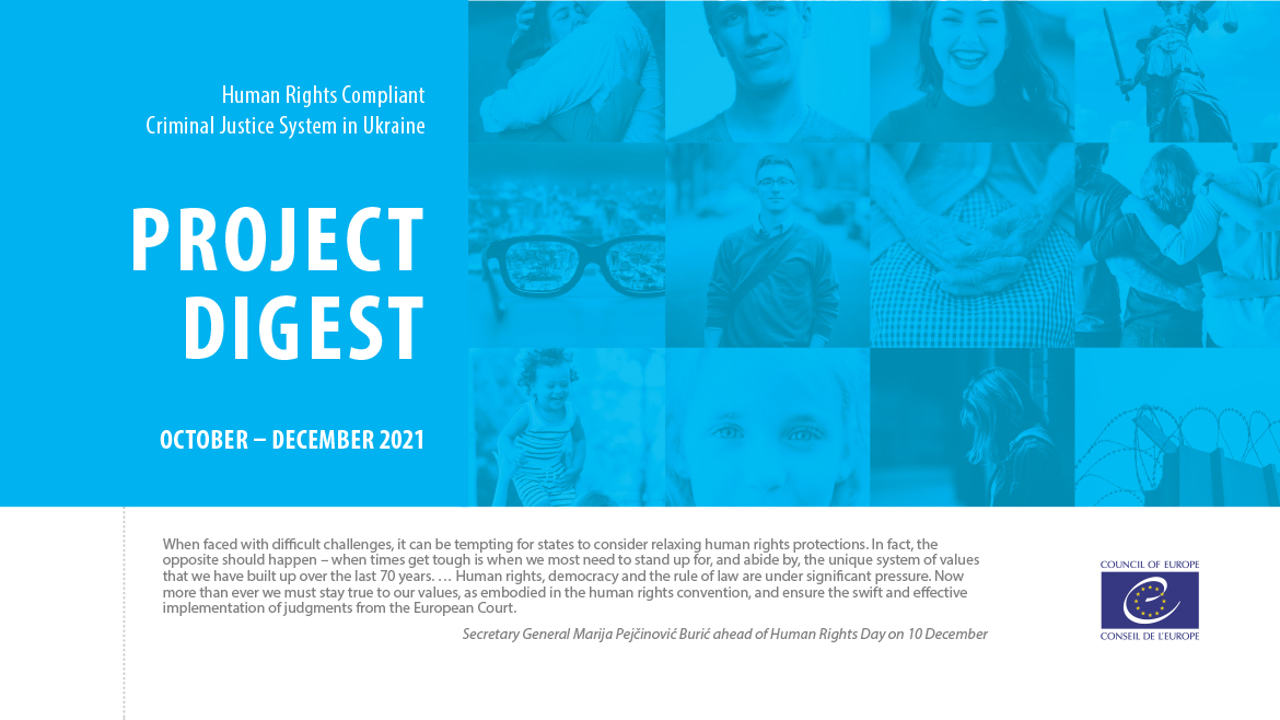 Human rights compliant criminal justice system in Ukraine: Project Digest October–December 2021