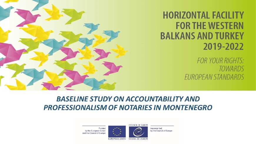 Further enhancement of accountability and professionalism of notaries in Montenegro