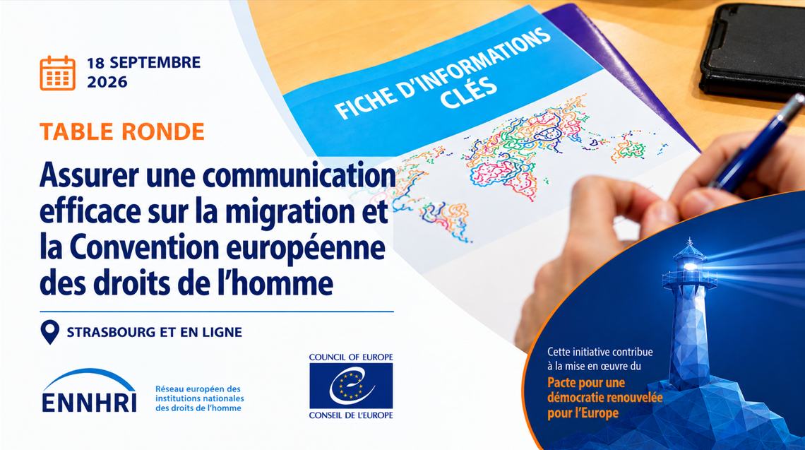 Plus de 300 participants inscrits à la table ronde : Assurer une communication efficace sur la migration et la Convention européenne des droits de l’homme