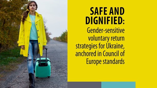 Council of Europe supports safe and dignified voluntary return of women and girls to Ukraine