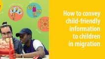 Informations adaptées aux enfants en situation de migration