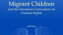 Tour d’horizon de la jurisprudence de la Cour européenne des droits de l'homme concernant les enfants migrants et réfugiés
