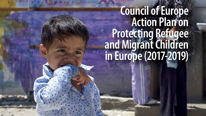 47 Etats européens adoptent un Plan d’action sur la protection des enfants réfugiés et migrants