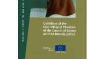 Guidelines of the Committee of Ministers of the Council of Europe on child-friendly justice (2012)