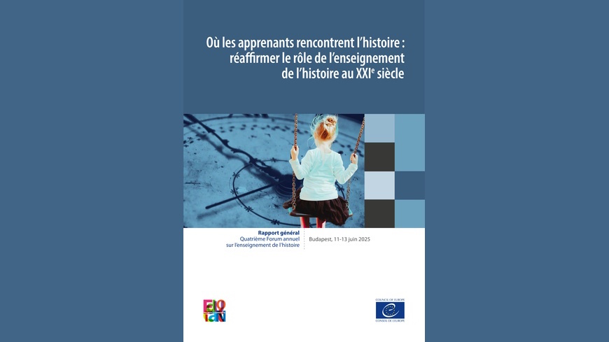 Publication of the General Report of the 4th Annual Forum on History ...