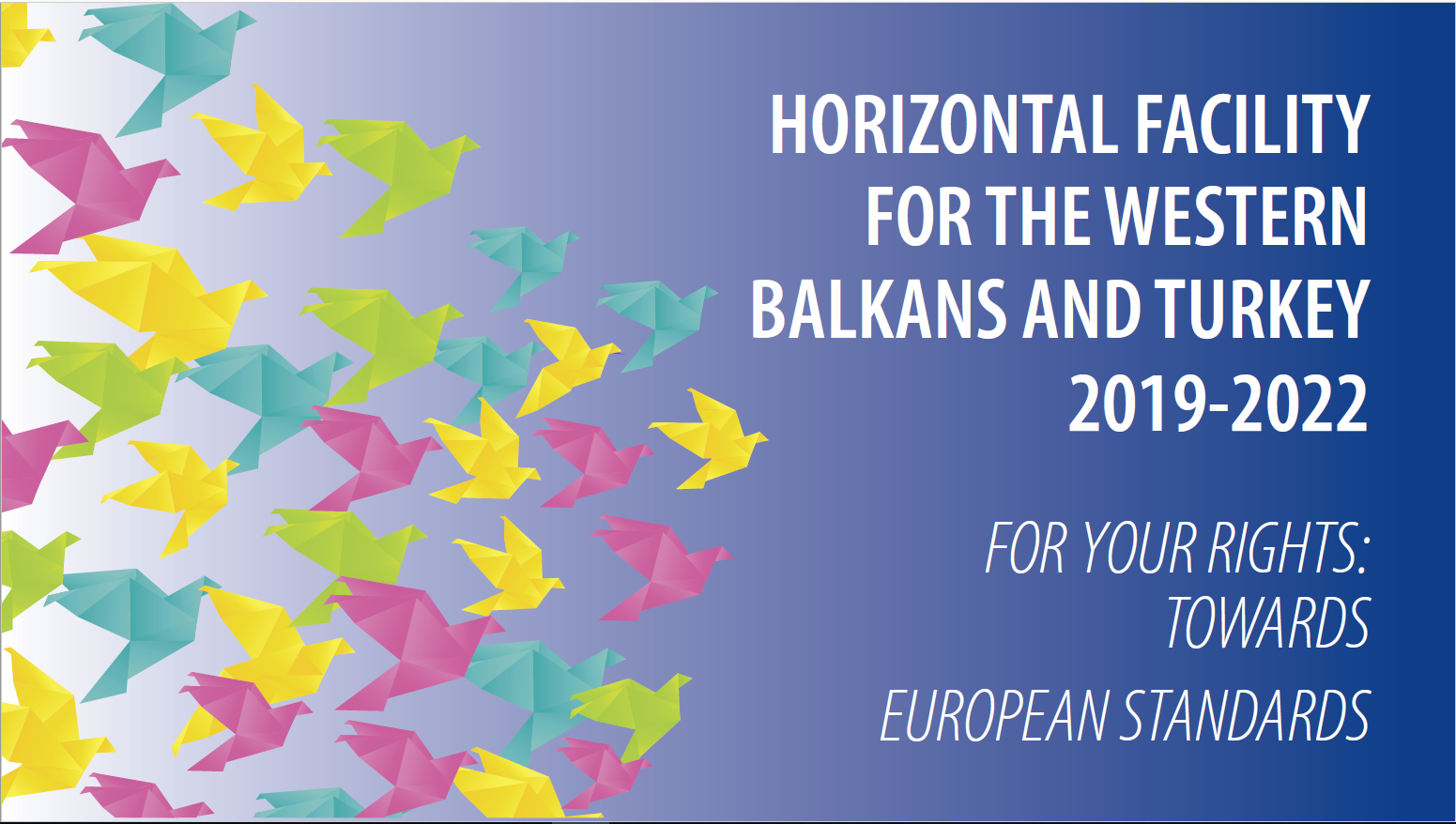European Union-Council of Europe Horizontal Facility II for the Western Balkans and Turkey (2019-2022)