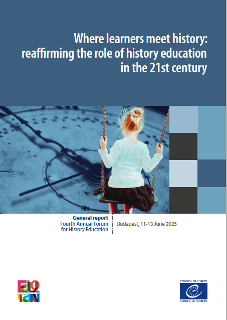 Where learners meet history: reaffirming the role of history education in the 21st century