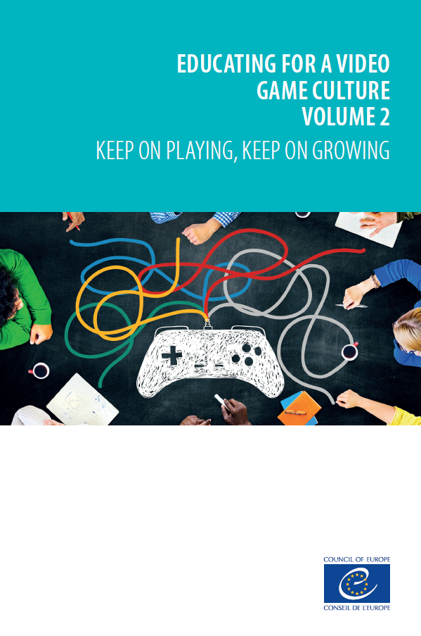 Educating for a Video Game Culture – Volume 2