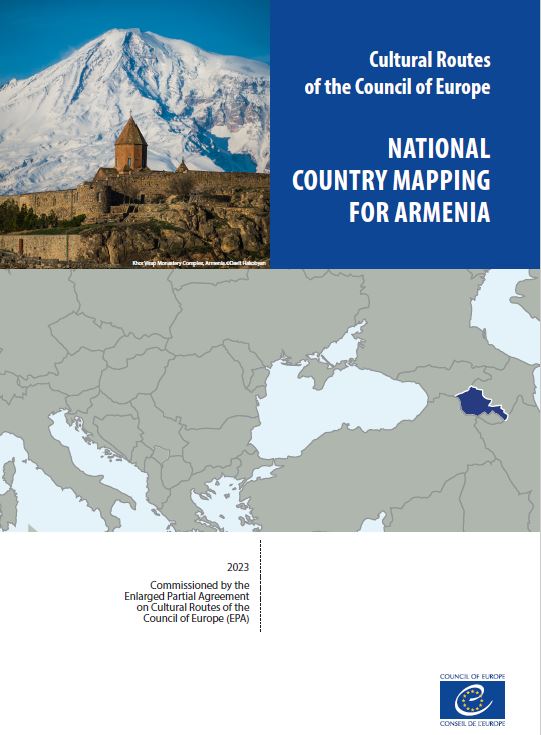 Cultural Routes Country Mapping Document for Armenia (2022)