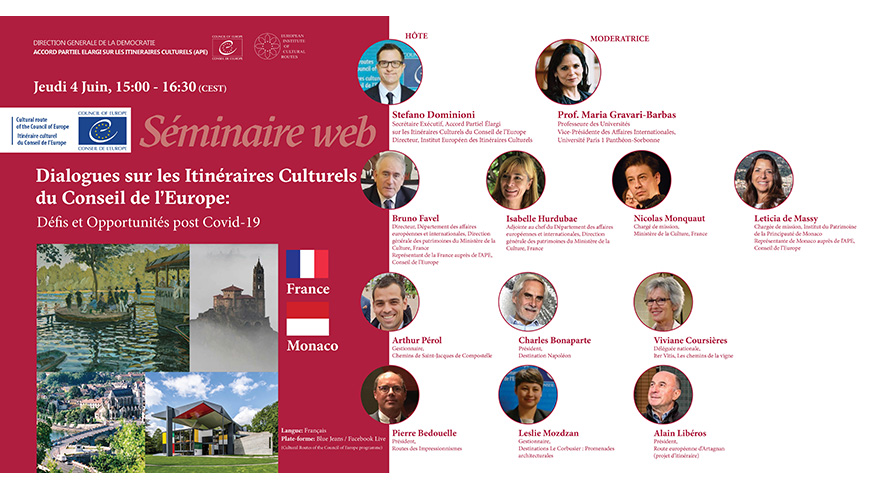 Webinaires en direct : « Dialogues sur les itinéraires culturels : défis et opportunités après le Covid-19 » - 3. France et Monaco
